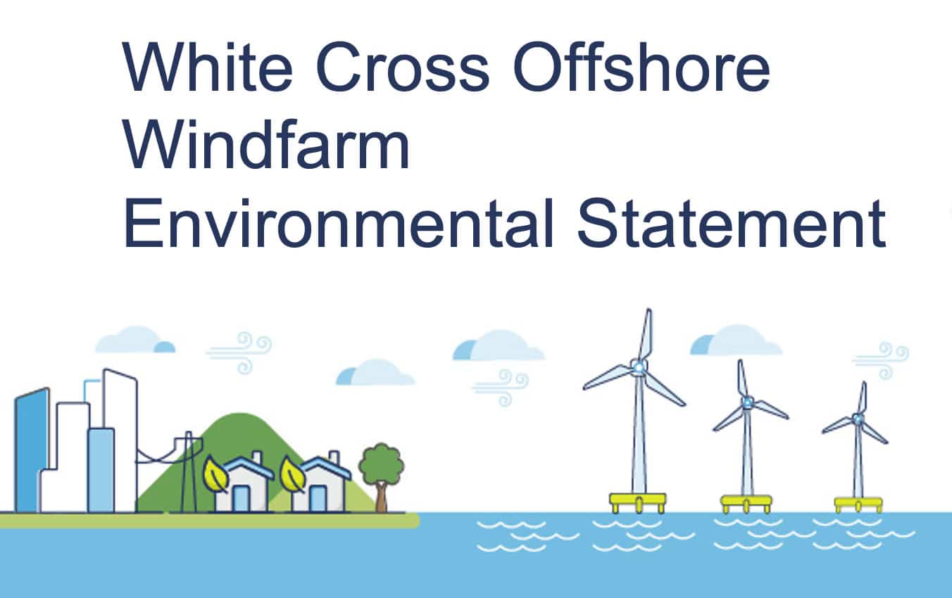 Powering forward – White Cross Section 36 and Marine Licence application submitted for offshore consent